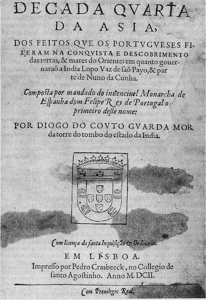 A printed title page reading Decada quarta da Asia, by Diogo do Couto, guarda mor da torre do tombo do estado da India, with the Portuguese royal arms in the centre and the imprint Em Lisboa, Pedro Crasbeeck, 1602. The paper is water-stained.
