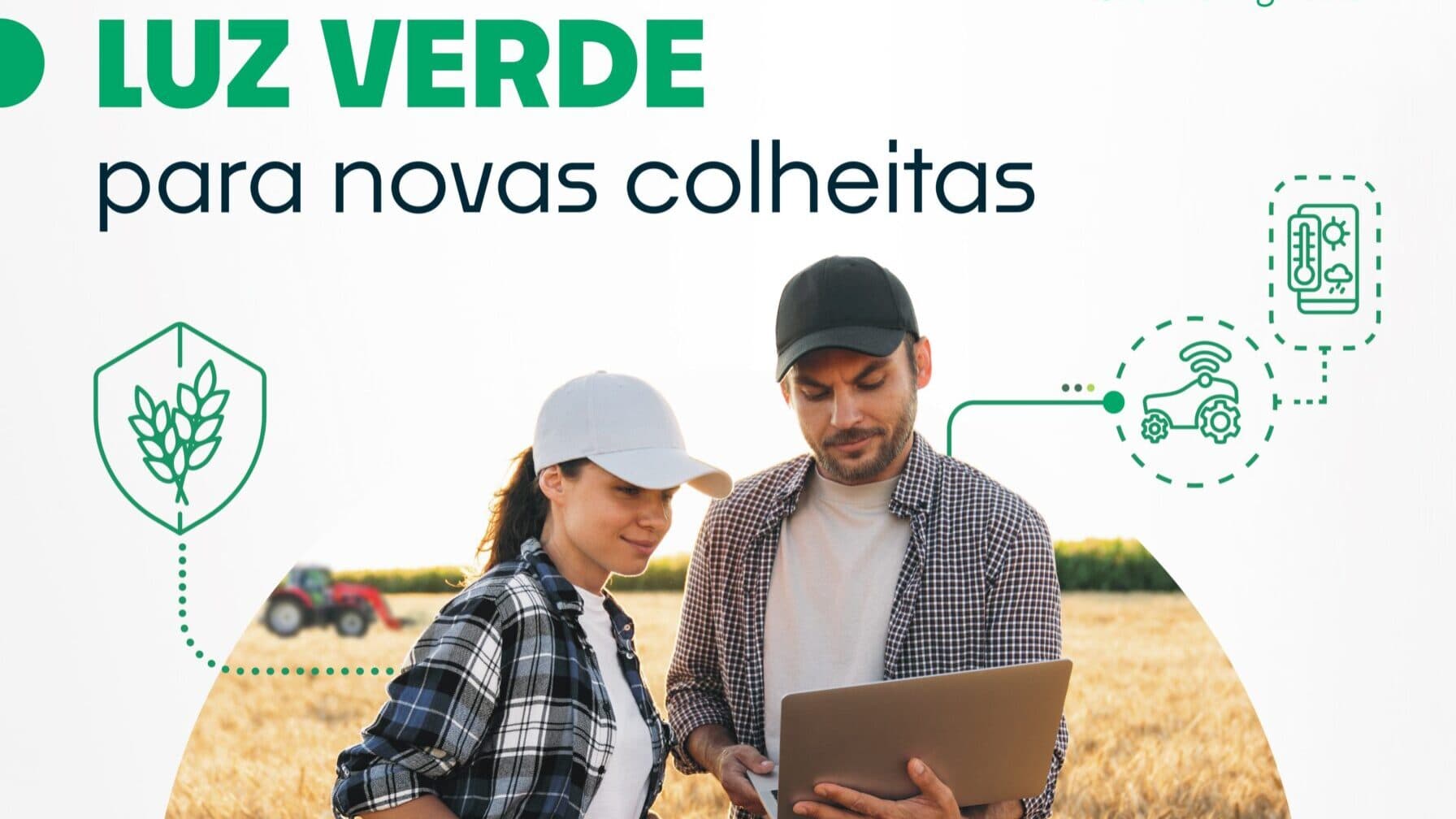 Crédito Agrícola launches “green light” campaign for the agricultural sector