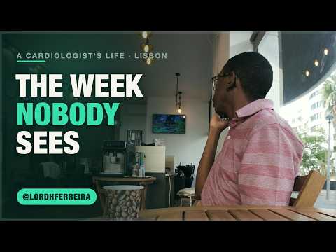 The Week Nobody Sees | A Cardiologist's Life in Lisbon (Weekly Vlog #2)