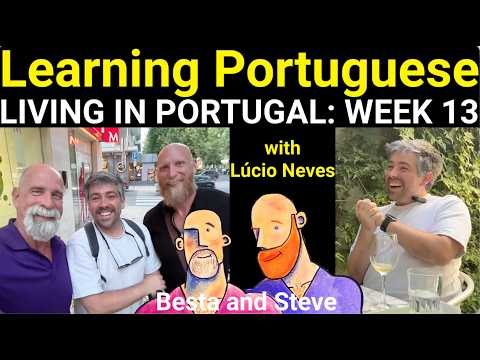 Living in Portugal Week 13: Learning Portuguese