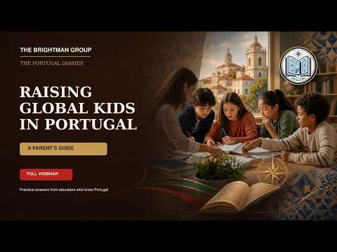 The Portugal Diaries: Raising Global Kids in Portugal