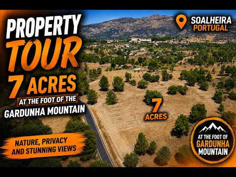 Discover 7 Acres in Soalheira, Portugal | Stunning Gardunha Mountain Views, price: open to offers