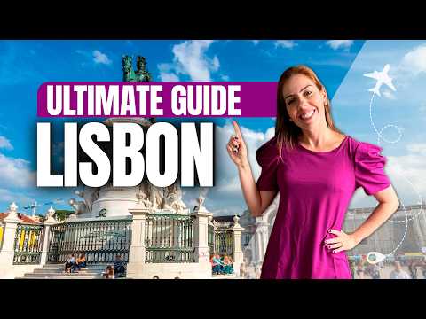 THE ULTIMATE LISBON GUIDE! Things to do, Where to Stay, Shopping and Attractions!