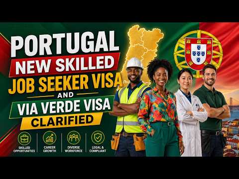 🇵🇹PORTUGAL NEW SKILLED JOB SEEKER VISA AND VIA VERDE VISA CLARIFIED!!!