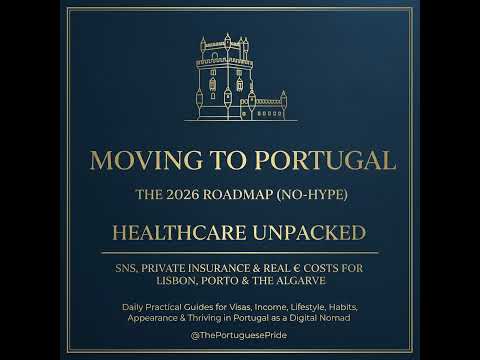 Healthcare Unpacked: SNS, Private Insurance & Real € Costs for Lisbon, Porto & the Algarve