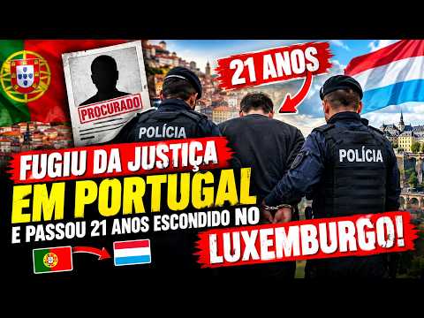 FUGIU DA JUSTIÇA EM PORTUGAL E ESCONDEU SE 21 ANOS! HOJE FOI APANHADO