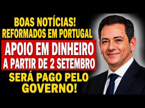 🎉 PENSIONISTAS EM PORTUGAL: Governo Admite Novo Suplemento Extra em 2026 | Saiba Quem Pode Receber!