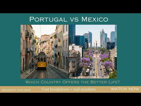 Portugal vs Mexico: Which Country Offers the Better Life?