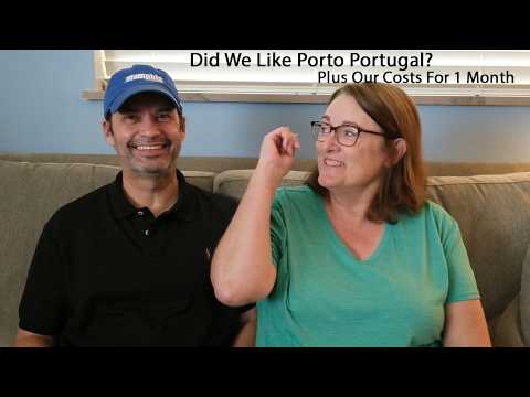 Did We Like Porto Portugal And What Did We Spend?