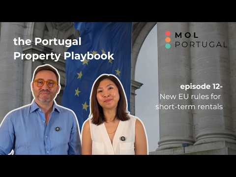 Portugal Property Playbook Ep.12: What the New EU Rule Means for Your Portugal Airbnb?