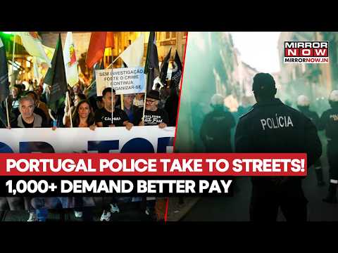 Portugal Police Protest: Over 1,000 Police Officers March In Lisbon Demanding Higher Pay | WATCH