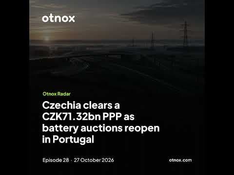 Czechia clears a CZK71.32bn PPP as battery auctions reopen in Portugal