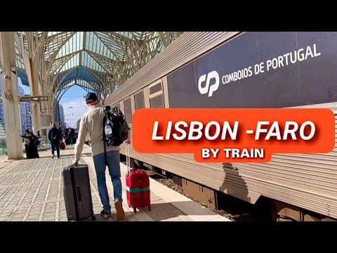 From Lisbon to Faro by Train