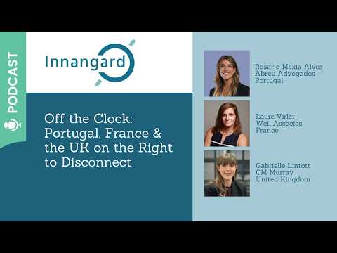 Off the Clock: Portugal, France & the UK on the Right to Disconnect
