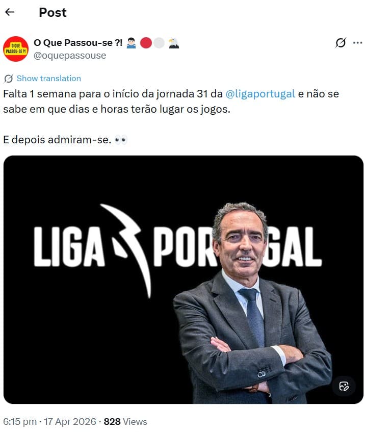 Has Liga Portugal not yet set the schedule for the 31st matchday, scheduled for next weekend? - Polígrafo