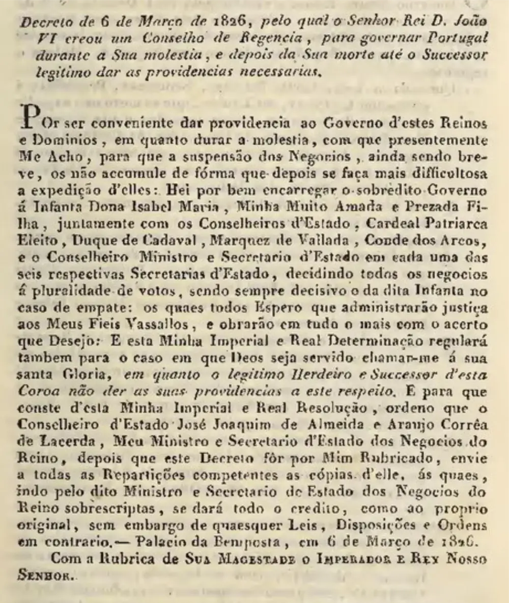 A printed page in old Portuguese type. An italic heading describes a decree of 6 March 1826 creating a regency council, followed by a long paragraph of roman type ending “Palacio da Bemposta, em 6 de Março de 1826. Com a Rubrica de Sua Magestade o Imperador e Rey Nosso Senhor.”