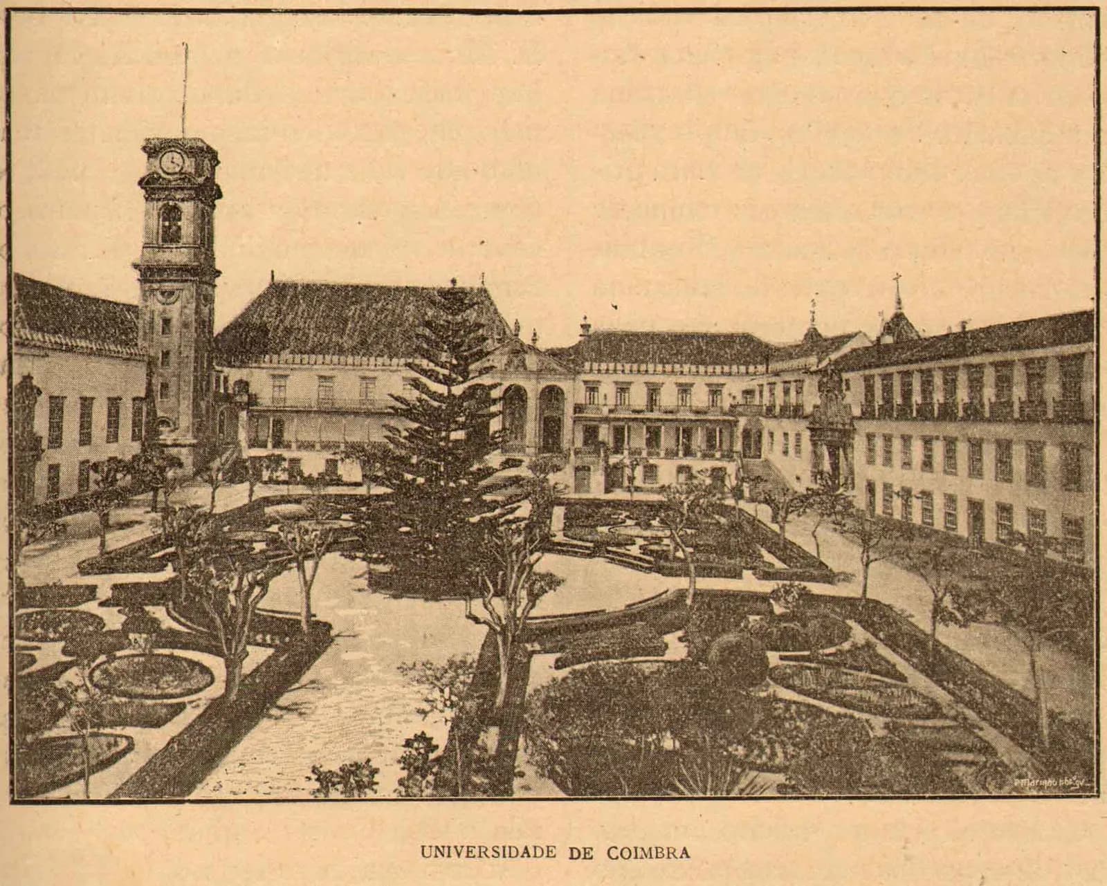 Sepia print of the University of Coimbra seen from above: a tall clock tower on the left, long two- and three-storey buildings with balconies around a courtyard, and in front a formal garden of clipped hedges, paths and a tall conifer.