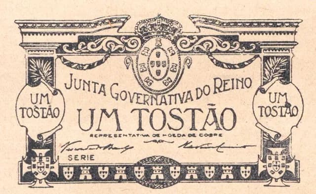 A small printed paper note with an ornate border, the royal coat of arms and crown at the top, and the words Junta Governativa do Reino, Um Tostão, above two signatures.