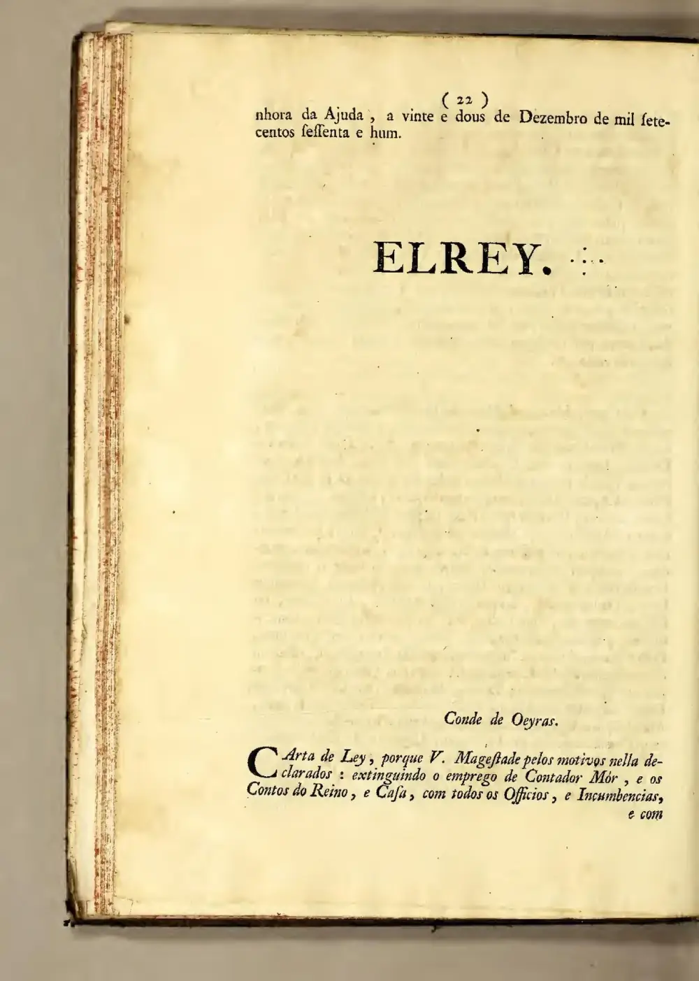 A printed page with two short lines of text at the top, the word ELREY in large capitals in the middle, the words Conde de Oeyras in italics near the bottom, and an italic summary paragraph beginning Carta de Ley below.