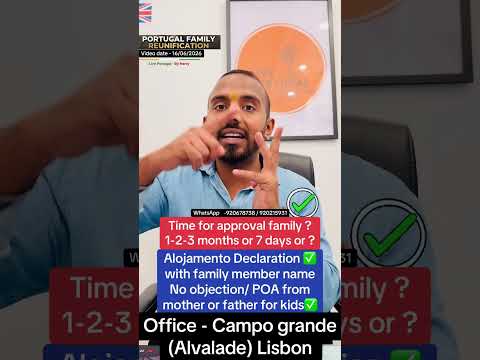 Time for approval family ?1-2-3 months or 7 days or ? ®Live Portugal By Harry | Advocate | Portugal
