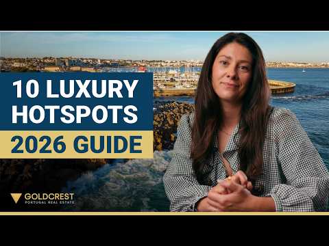 Portugal Luxury Real Estate 2026: Top 10 Locations