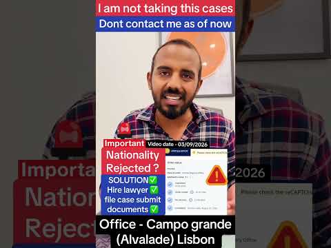Nationality Rejected ? Solution ✅ Hire Lawyer File case Submit | ®Live Portugal By Harry |Portugal