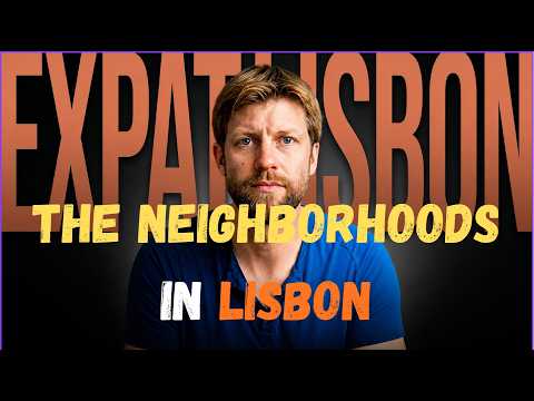 Lisbon Neighborhoods - Explained