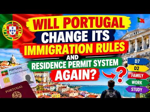 Will Portugal Change Its Immigration Rules and Residence Permit System Again?