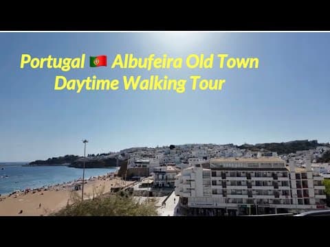 🇵🇹 Portugal Albufeira Old Town - Daytime Walking Tour + 10 Facts