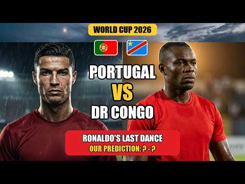 Portugal vs DR Congo: Ronaldo's LAST World Cup Begins š | 2026 Group K Preview & Prediction