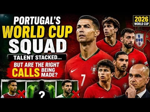 Portugalās World Cup Squad Is STACKED⦠But Martinez Made Some BIG Mistakes
