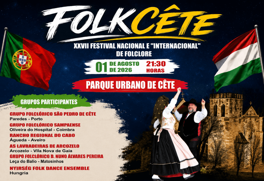 XXVII National and II International Folklore Festival brings traditions from Portugal and Hungary to Cête